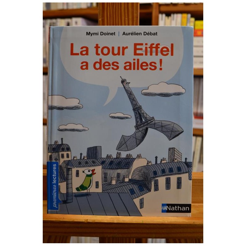 La tour Eiffel a des ailes Doinet Débat Nathan Premières lectures romans jeunesse livre occasion Lyon