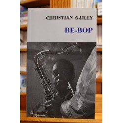 Be-Bop Gailly Musique Jazz Minuit Roman Poche livre occasion Lyon