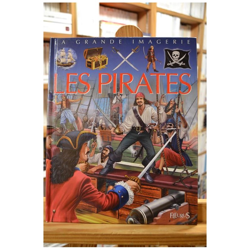 Les pirates La grande imagerie Fleurus Documentaire jeunesse 6 ans livres occasion Lyon