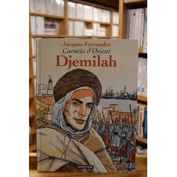 Carnets d'Orient - Tome 1 Djemilah BD occasion