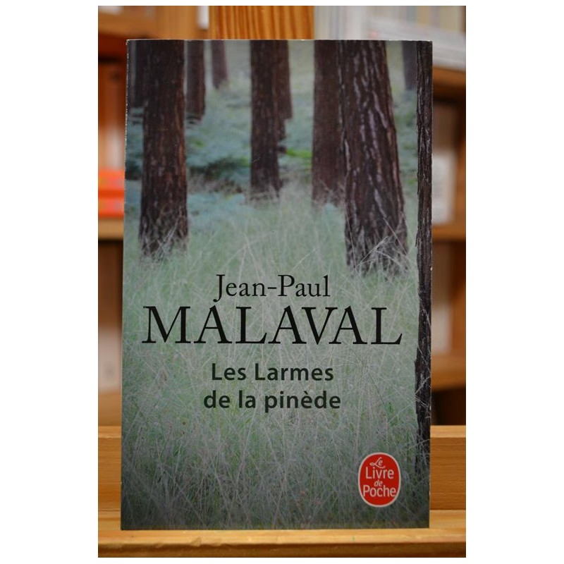 Les larmes de la pinède Malaval Poche Roman Terroir livres occasion Lyon