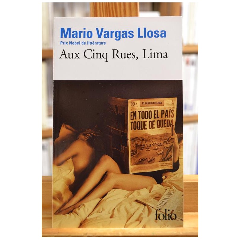 Aux cinq rues Lima Vargas Llosa Nobel Pérou Roman Poche occasion