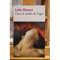 Dans le jardin de l'ogre Slimani addiction sexuelle Folio Roman Poche occasion