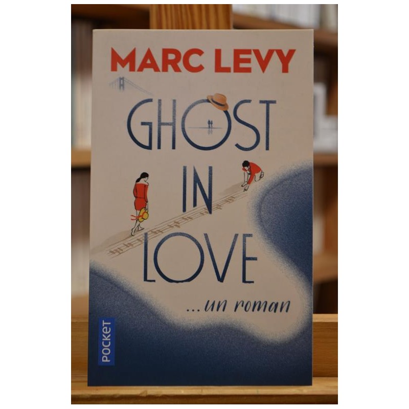Ghost in love un roman Levy Pocket Roman poche occasion