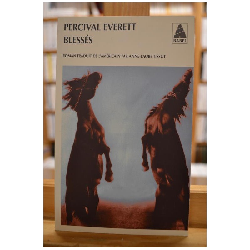 Blessés de Percival Everett, Poche Babel occasion