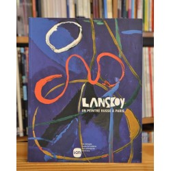 Lanskoy Un peintre russe à Paris Lille Musée d'art moderne, d'art contemporain et d'art brut Beaux Arts Livres occasion