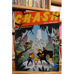 C.R.A.S.H. Tome 2 Iceberg Tropical BD occasion
