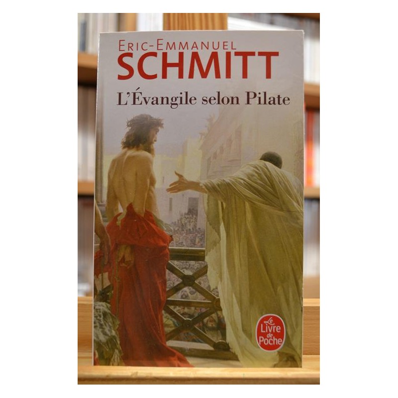 L'évangile selon Pilate Journal d'un roman volé Schmitt Roman Le Livre de poche occasion