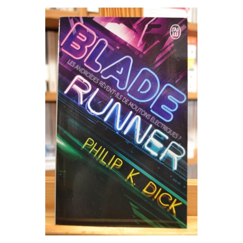 Blade runner Dick J'ai Lu SF science-fiction Roman Poche occasion