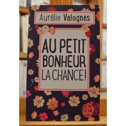 Au petit bonheur la chance Valognes Poche Roman feel good livre occasion Lyon